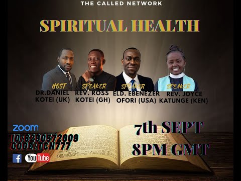 Spiritual Health || Chapter 1 || Rev. Joyce Katunge || Eld. Ebenezer Ofori || Rev. Ross Kotei