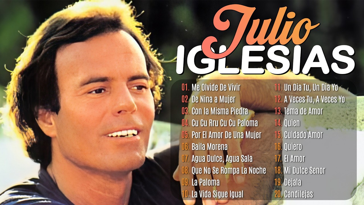 Julio Iglesias 20 Super Grandes Éxitos ~ Julio Iglesias Lo Mejor Canciones Baladas