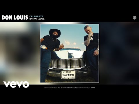 Don Louis - Celebrate (Official Visualizer) ft. Paul Wall