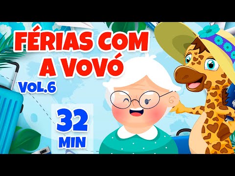 Férias com a Vovó Vol. 6 - Giramille 32 min | Desenho Animado Musical