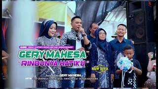 Download lagu Rindunya Hatiku Gery mahesa New Diva live Krian Sidoarjo mp3