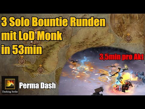 3 Solo Bountie Runden mit LoD Monk in 53min