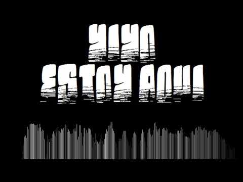 YIYO - ESTOY AQUI