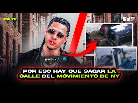 SI LA CALLE SIGUE METIA EN EL MOVIMIENTO DE NY, SEGUIRA PASANDO LO MISMO - EP 72 - @artista_jf