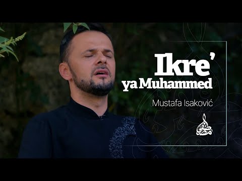 Mustafa Isaković - Ikre’ Ya Muhammed
