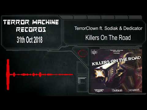 TerrorClown ft. Sodiak & Dedicator - Killers On The Road (Preview)
