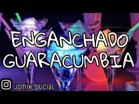 ENGANCHADO GUARACUMBIA (J0 MIX).VIDEO OFICIAL