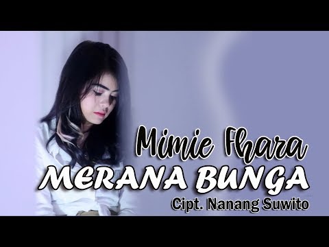 Merana Bunga - Mimie Fhara | Official Music Video