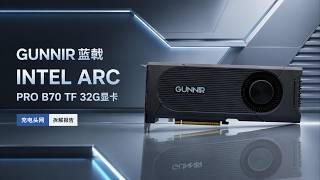 GUNNIR Arc Pro B70 Professional GPU Teardown: Dual 8-Pin Power Input and 8-Phase DrMOS Core Power...