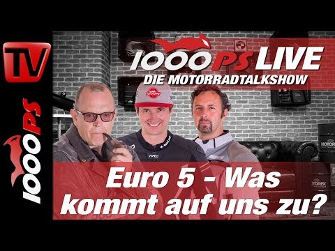 Euro 5 am Motorrad - Was kommt auf uns zu? 1000PS Live - Die Motorradtalkshow