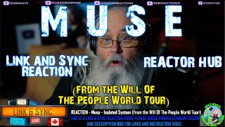 Muse - Link and Sync Reaction - Isolated System (from the Will Of The People World Tour)