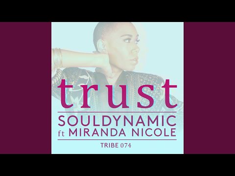 Trust (Mix 3 Instrumental) (feat. Miranda Nicole)