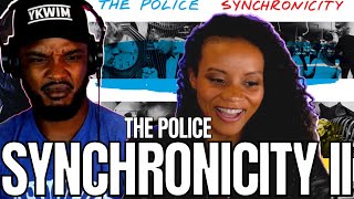 🎵 The Police - Synchronicity II REACTION