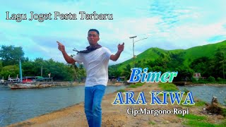 Download lagu Ara kiwa_Lagu Joget Pesta Terbaru _Bimer mp3