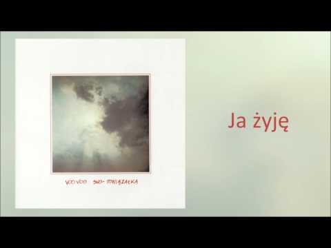 9. Voo Voo - Ja żyję