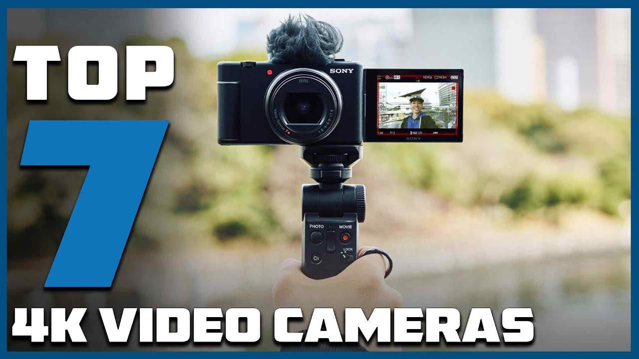 Unleash Your Creativity: Top 7 4K Cameras for Stunning Videos in 2025