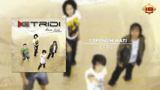 Download lagu A3D - Sepenuh Hati #a3d  #ETRIDI #sepenuhhati mp3 Download lagu A3D - Sepenuh Hati #a3d  #ETRIDI #sepenuhhati mp3