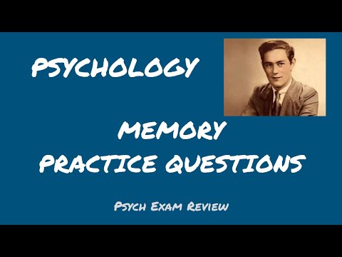 Psychology Review Questions - Memory