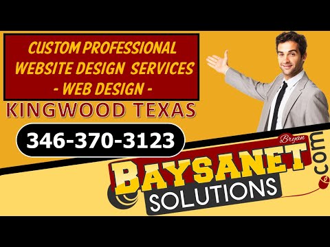 Custom Professional Website Design Kingwood Texas