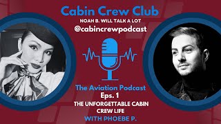 The Unforgettable Cabin Crew Life | Cabin Crew Club Ep.1