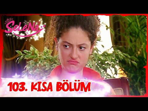 Selena 103. Bölüm | Kısa Bölümler ✨