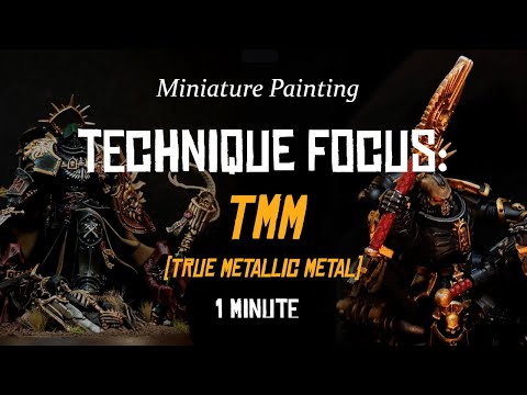 Technique Focus: TMM (True Metallic Metal)
