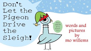 ❄️Kids Christmas Read Aloud: Don’t Let the Pigeon Drive the Sleigh! by Mo Willems gameplay video by edavis89, 4:14 duration