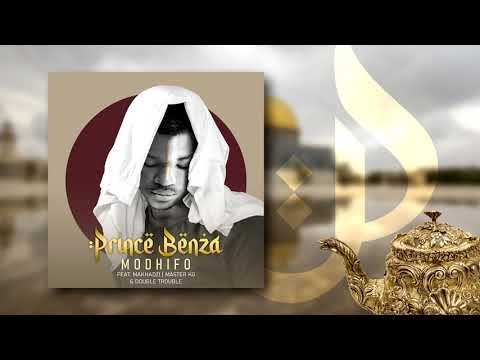 Prince Benza - Modhifo [feat Master KG, Makhadzi & Double Trouble] (Official Audio)