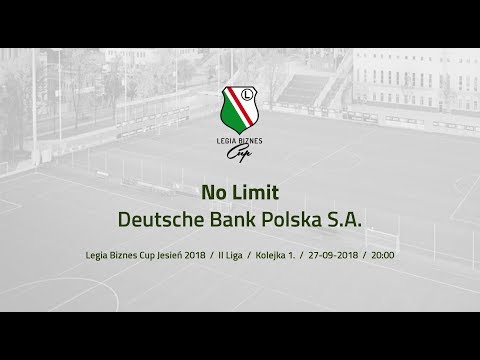 Skrót spotkania No Limit - Deutsche Bank S.A. ( Legia Biznes Cup Jesień 2018 )