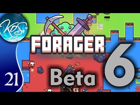 Forager Ep 21: I'D GIVE MY LIFE FOR THOSE! - Beta 6! - Let's Play, Gameplay