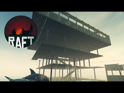 TOP OF 4 STORY RAFT TURNING INTO HOUSE, Killing and Eating Sharks, Raft Expansion - Raft Gameplay