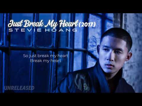 Stevie Hoang - Just Break My Heart (Official Audio)