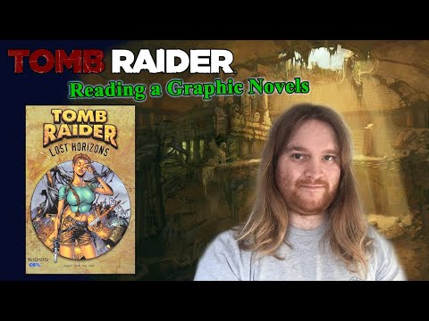 Reading a Graphic Novels | Tomb Raider Lost Horizons 🧗🏻‍♀️🕌