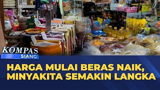 Download lagu LIVE - Harga Beras Mulai Naik, Minyakita Semakin Langka di Pasaran | KOMPAS SIANG mp3
