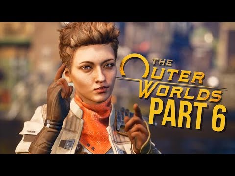 THE OUTER WORLDS Gameplay Walkthrough Part 6 - ELLIE & STELLAR BAY (Full Game)