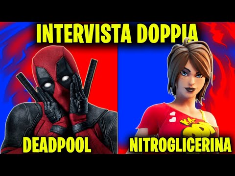 DEADPOOL SI DICHIARA A NITROGLICERINA 😍 - Intervista Doppia Fortnite