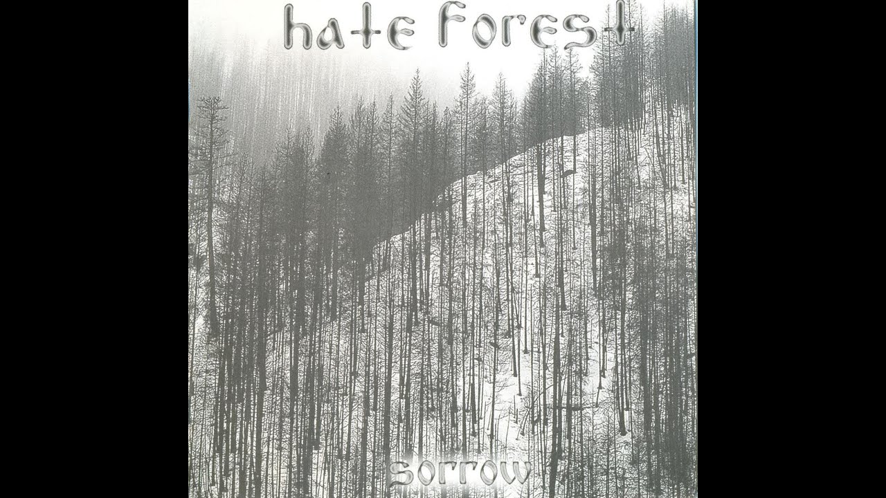 Hate Forest - Sorrow (2005)