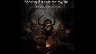 Hope For the Dying - Our Fallen Comrades (with lyrics)