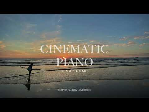 Dream Theme - Epic Emotional Cinematic Piano - by ANNTOHES (No Copyright)
