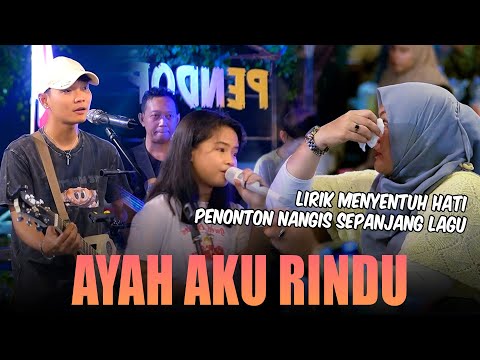 Lirik menyentuh hati bikin nangis - Ayah Aku Rindu-Tri Suaka & Ajhay Pasma (Live) Tri Suaka, Gisella