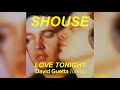 Love Tonight ( David Guetta Extended Remix)