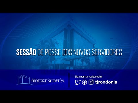 Solenidade de Posse dos novos servidores - TJRO