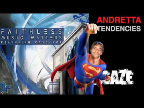 Faithless & Cass Fox feat. Andretta - Music brings Tendencies (Mashup by Aki)