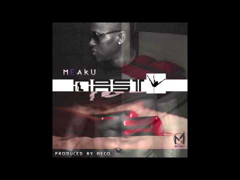 Meaku- Nasty