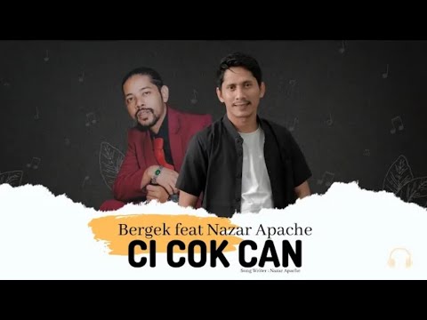 BERGEK Feat NAZAR APACHE CI COK CAN [ OFFICIAL MUSIC VIDEO ]