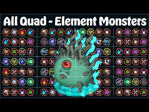 All New Quad-Element Monsters in My Singing Monsters