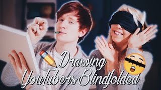 DRAWING YOUTUBERS BLINDFOLDED with Jamie Jo || LukeIsNotSexy