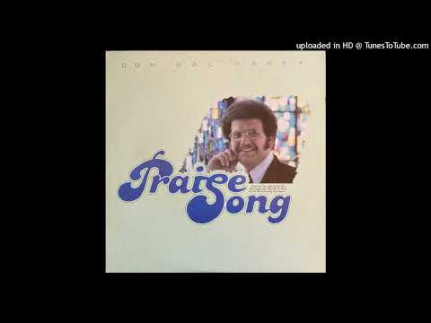 Don Hal Haney – PraiseSong | FULL 1978 Gospel LP | Hal Records (2) – R-2403