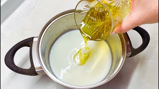 Pour olive oil into milk ❗️ I don’t buy it in the store anymore. Easy and fast