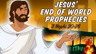 Come Follow Me - Jesus' End of World Prophesies - 3 Nephi 20-26